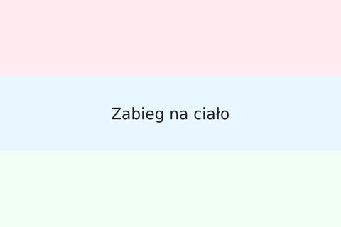 Zabieg modelujący ciało